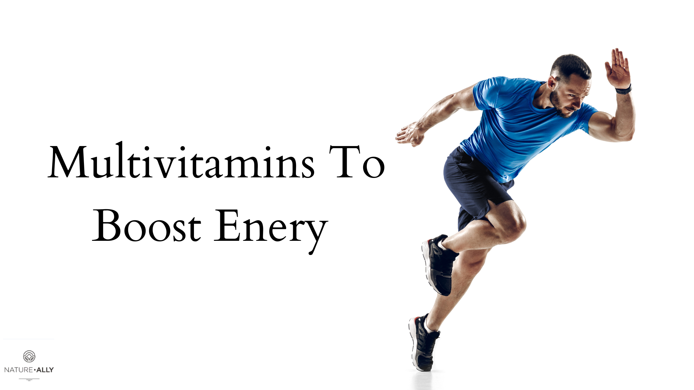 Multivitamins To Boost Energy